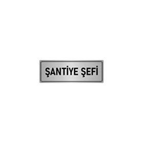 Özarslan Dizayn Şantiye Şefi 10x20 cm Gümüş Renk Metal Yönlendirme Levhası