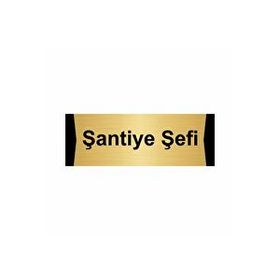 Özarslan Dizayn Şantiye Şefi 7x20 cm Altın Renk Metal Yönlendirme Levhası