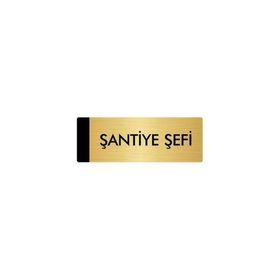 Özarslan Dizayn Şantiye Şefi 7x20 cm Altın Renk Metal Yönlendirme Levhası