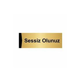 Özarslan Dizayn Sessiz Olunuz 5x20 cm Altın Renk Metal Yönlendirme Levhası