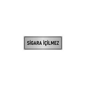 Özarslan Dizayn Sigara İçilmez 10x20 cm Gümüş Renk Metal Yönlendirme Levhası