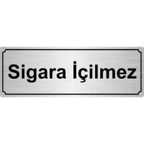 Özarslan Dizayn Sigara İçilmez 10x20 cm Gümüş Renk Metal Yönlendirme Levhası