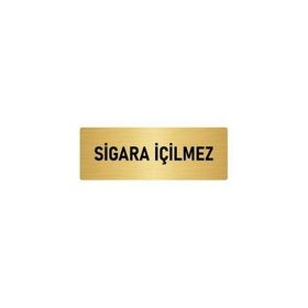 Özarslan Dizayn Sigara İçilmez 5x20 cm Altın Renk Metal Yönlendirme Levhası
