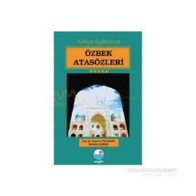 ÖZBEK ATASÖZLERİ - İBRAHİM YOLDAŞEV;MUHITTIN GÜMÜŞ