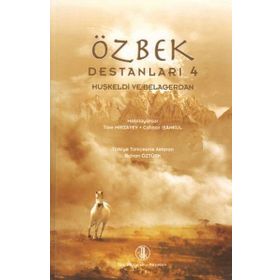 Özbek Destanları 4 - Töre Mirzayev Cabbar İşankul