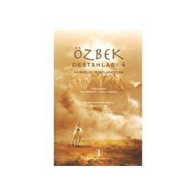 Özbek Destanları 4 - Töre Mirzayev Cabbar İşankul