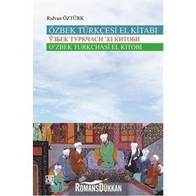 ÖZBEK TÜRKÇESİ EL KİTABI - RIDVAN ÖZTÜRK