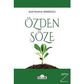 Özden Söze - Halil İbrahim Karakeçili