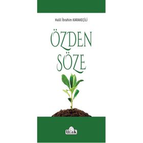 Özden Söze - Halil İbrahim Karakeçili