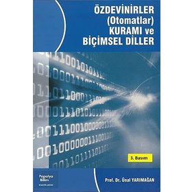 Özdevinirler Otomatlar Kuramı ve Biçimsel Diller - Ünal Yarımağan