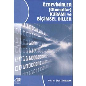Özdevinirler Otomatlar Kuramı ve Biçimsel Diller - Ünal Yarımağan