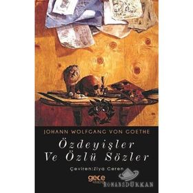 Özdeyişler ve Özlü Sözler - Johann Wolfgang Von Goethe