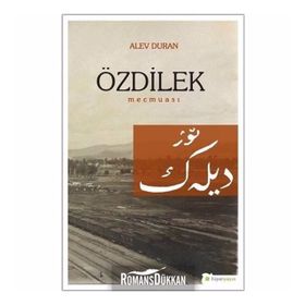 Özdilek Mecmuası - Alev Duran