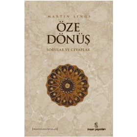 ÖZE DÖNÜŞ - MARTIN LINGS