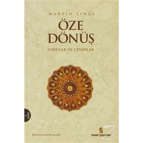 ÖZE DÖNÜŞ - MARTIN LINGS