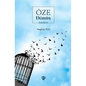 Öze Dönüş Öyküleri - Diyanet Vakfı Yayınları