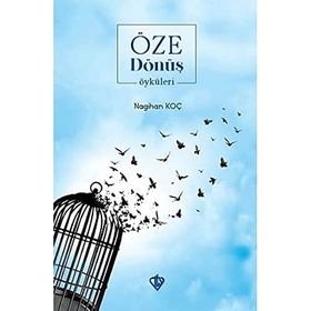 Öze Dönüş Öyküleri - Diyanet Vakfı Yayınları