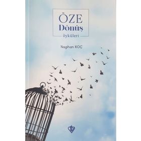 Öze Dönüş Öyküleri - Diyanet Vakfı Yayınları