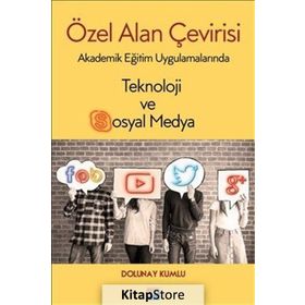 Özel Alan Çevirisi-Teknoloji ve Sosyal Medya - Dolunay Kumlu