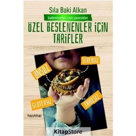 Özel Beslenenler İçin Tarifler - Sıla Baki Alkan