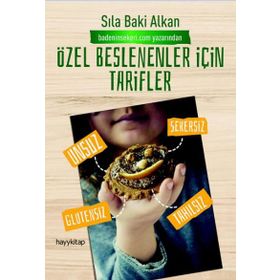 Özel Beslenenler İçin Tarifler - Sıla Baki Alkan