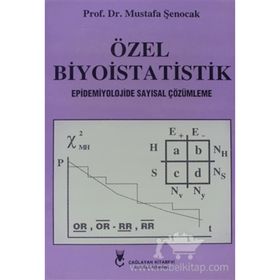 Özel Biyoistatistik - Mustafa Şenocak