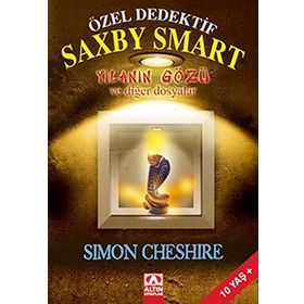 ÖZEL DEDEKTIF SAXBY SMART YILANIN GÖZÜ VE DİĞER DOSYALAR - SIMON CHESHIRE