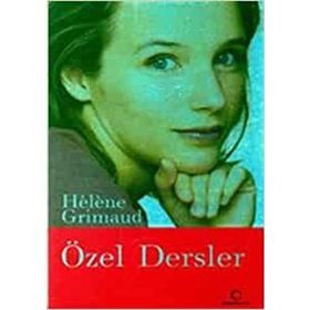ÖZEL DERSLER - HELENE GRIMAUD