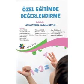 Özel Eğitimde Değerlendirme - Dr. Mehmet Yavuz