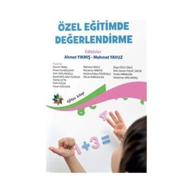 Özel Eğitimde Değerlendirme - Dr. Mehmet Yavuz
