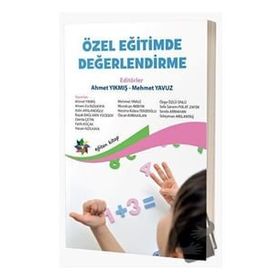 Özel Eğitimde Değerlendirme - Dr. Mehmet Yavuz
