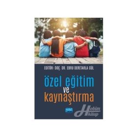 Özel Eğitimde Etkili Kaynaştırma ve Bütünleştirme - Hakan Sari Tuğba Pürsün