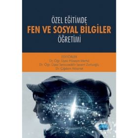 Özel Eğitimde Fen ve Sosyal Bilgiler Öğretimi-Nobel Yayınevi