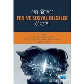 Özel Eğitimde Fen ve Sosyal Bilgiler Öğretimi-Nobel Yayınevi