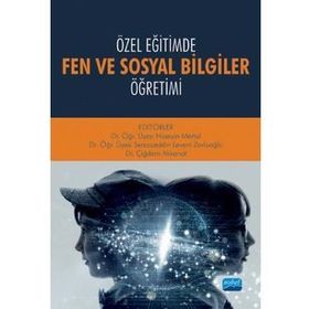 Özel Eğitimde Fen ve Sosyal Bilgiler Öğretimi-Nobel Yayınevi