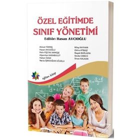 Özel Eğitimde Sınıf Yönetimi - Hasan Avcıoğlu