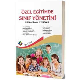 Özel Eğitimde Sınıf Yönetimi - Hasan Avcıoğlu