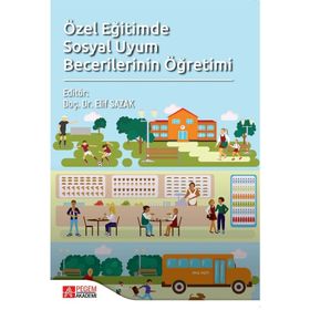 Özel Eğitimde Sosyal Uyum Becerilerinin Öğretimi - Hasan Avcıoğlu