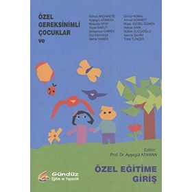 Özel Eğitime Giriş - Atilla Cavkaytar Ibrahim H. Diken