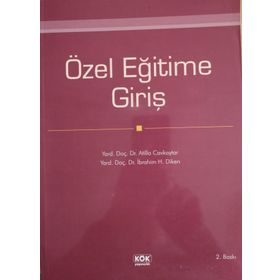 Özel Eğitime Giriş - Atilla Cavkaytar Ibrahim H. Diken