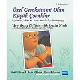 ÖZEL GEREKSINIMI OLAN KÜÇÜK ÇOCUKLAR VERY YOUNG CHILDREN WITH SPECIAL NEEDS - KOLEKTIF