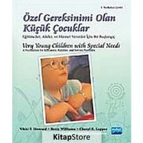 ÖZEL GEREKSINIMI OLAN KÜÇÜK ÇOCUKLAR VERY YOUNG CHILDREN WITH SPECIAL NEEDS - KOLEKTIF