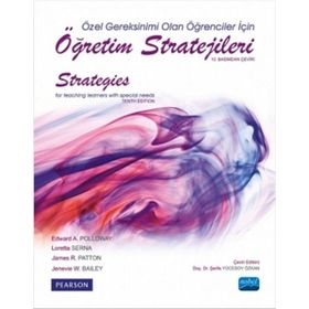 Özel Gereksinimi Olan Öğrenciler için Öğretim Stratejileri - Loretta Serna Edward A. Polloway James R. Patton Jenevie W Balley