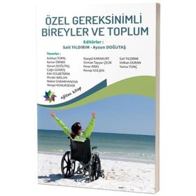 Özel Gereksinimli Bireyler ve Toplum Eğiten Kitap Yayınları