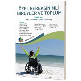 Özel Gereksinimli Bireyler ve Toplum Eğiten Kitap Yayınları