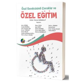 Özel Gereksinimli Çocuklar ve Özel Eğitim-Eğiten Kitap