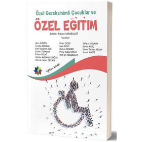 Özel Gereksinimli Çocuklar ve Özel Eğitim-Eğiten Kitap