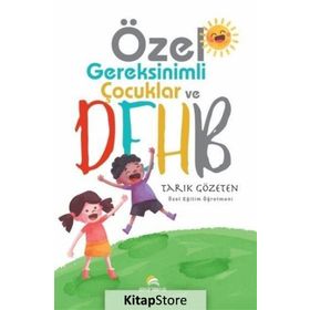 ÖZEL GEREKSINIMLI ÇOCUKLAR VE ÖZEL EĞİTİM - KOLEKTIF