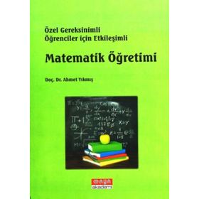 Özel Gereksinimli Öğrenciler İçin Etkileşimli Matematik Öğretimi - Ahmet Yıkmış