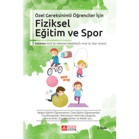 Özel Gereksinimli Öğrenciler İçin Fiziksel Eğitim ve Spor - Pegem Akademi Yayıncılık
